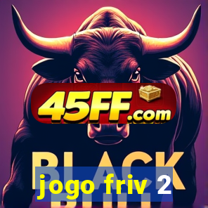jogo friv 2